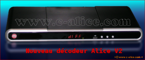 Nouveau dcodeur PVR HD Alice V2