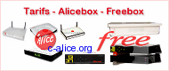 Cliquez sur la miniature pour voir les tarifs Alicebox et Freebox